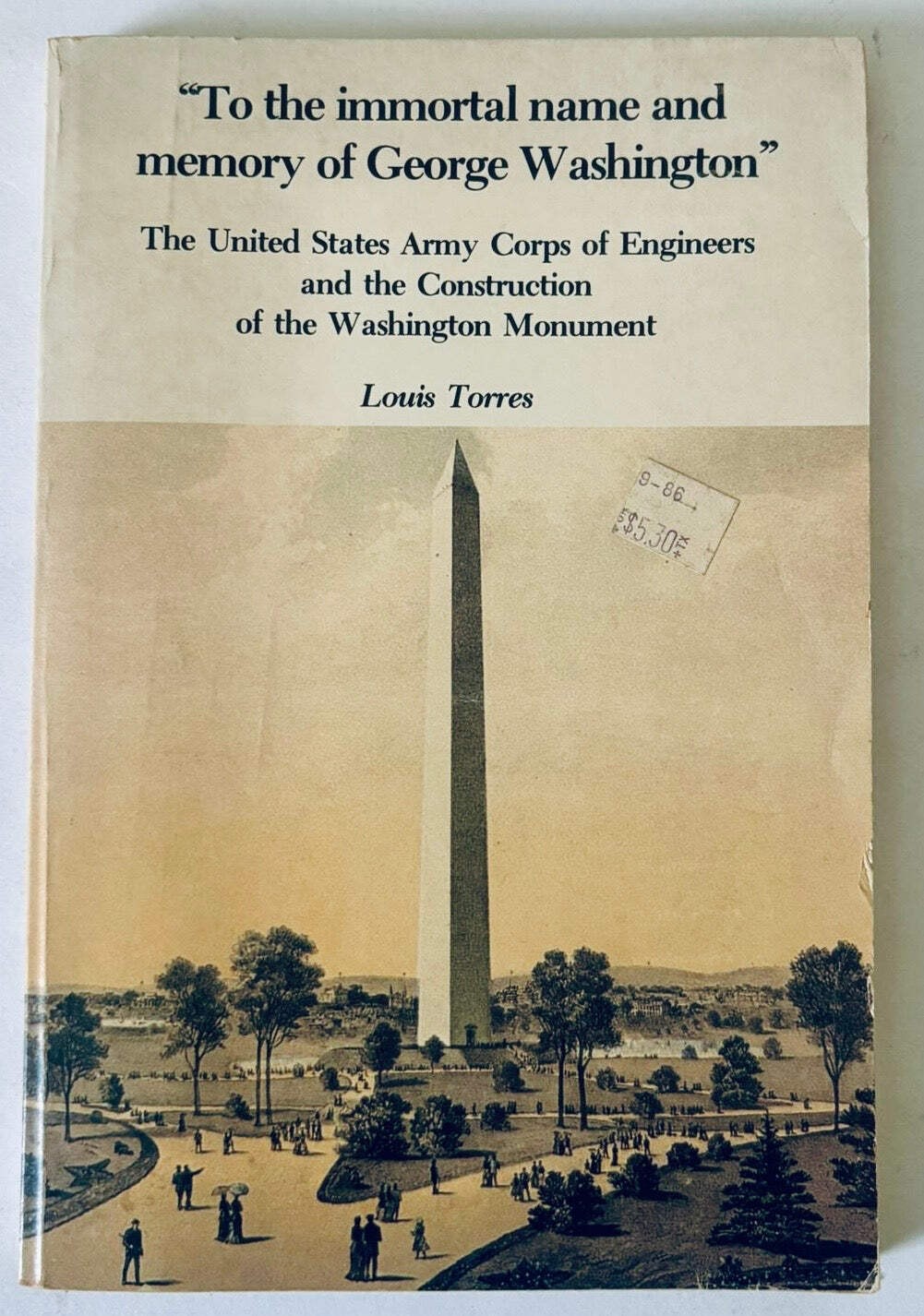 TO THE IMMORTAL NAME AND MEMORY OF GEORGE WASHINGTON | L.TORRES –