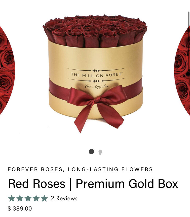 the million roses, Red Roses. Retail $389 FOREVER ROSES, LONG-LASTING FLOWERS