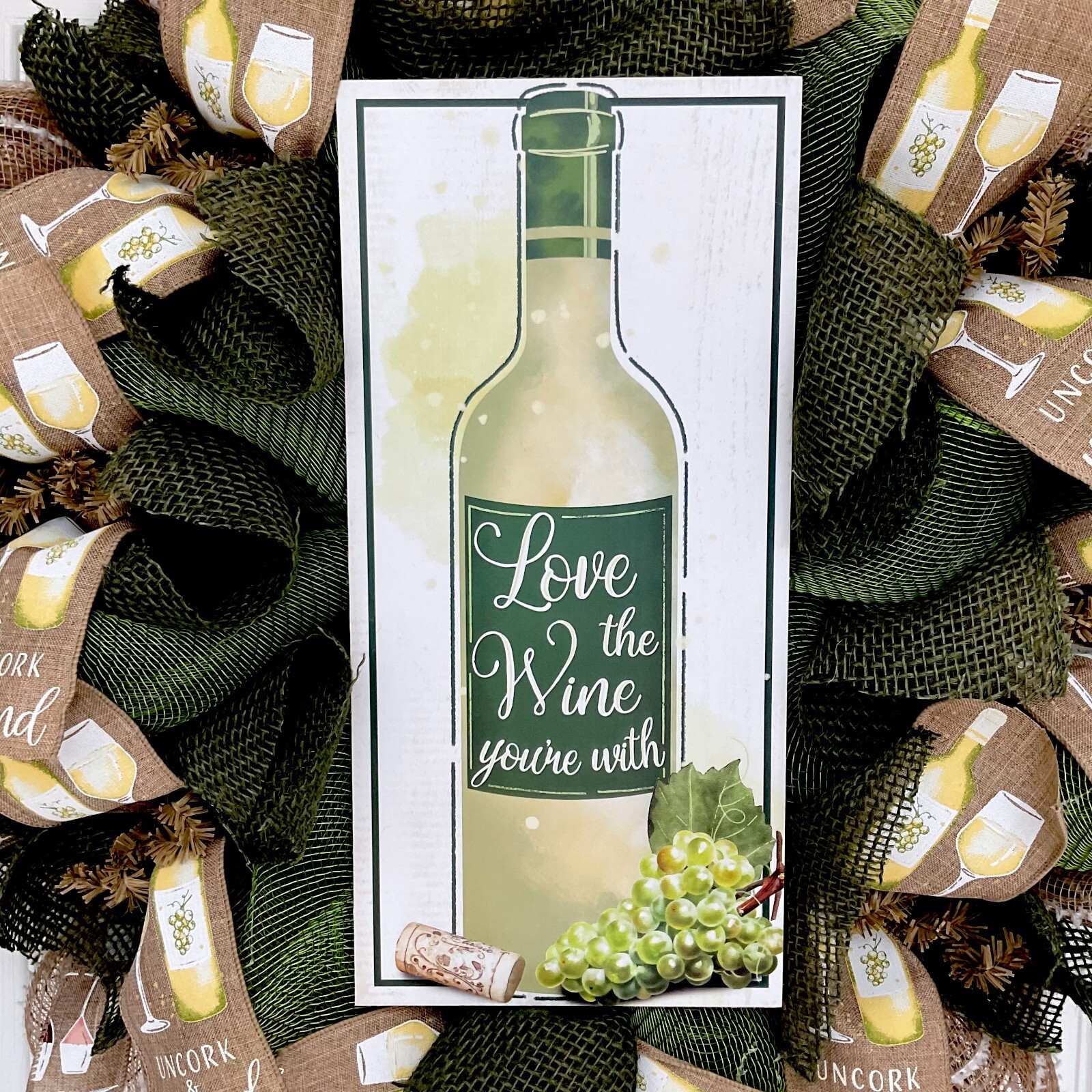 Love the Wine You’re With All Occasion Wreath