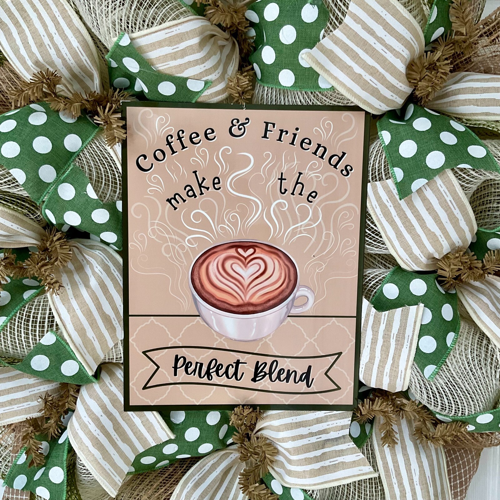 Cozy Coffee Country Kitchen Wreath Coffee & Friends Make the Perfect Blend
