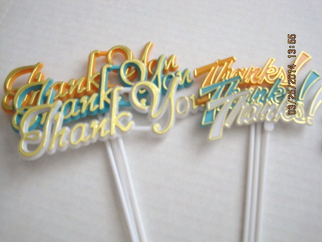 Floral Picks THANKS, THANK YOU, THANKS FOR A JOB WELL DONE, 3, 6 or 12/Pk NEW!