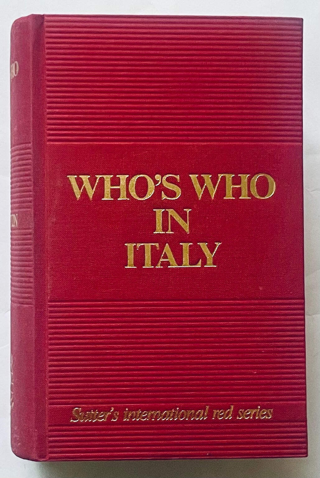 WHO’S WHO IN ITALY | EDITION 1986 | SUTTER’S INTERNATIONAL RED SERIES –