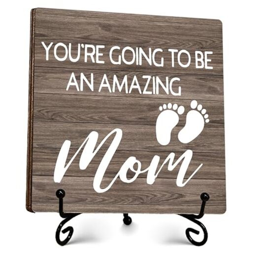 You’re Going To Being An Amazing Mom Wooden Sign-I Love You Mom Gifts mom-18