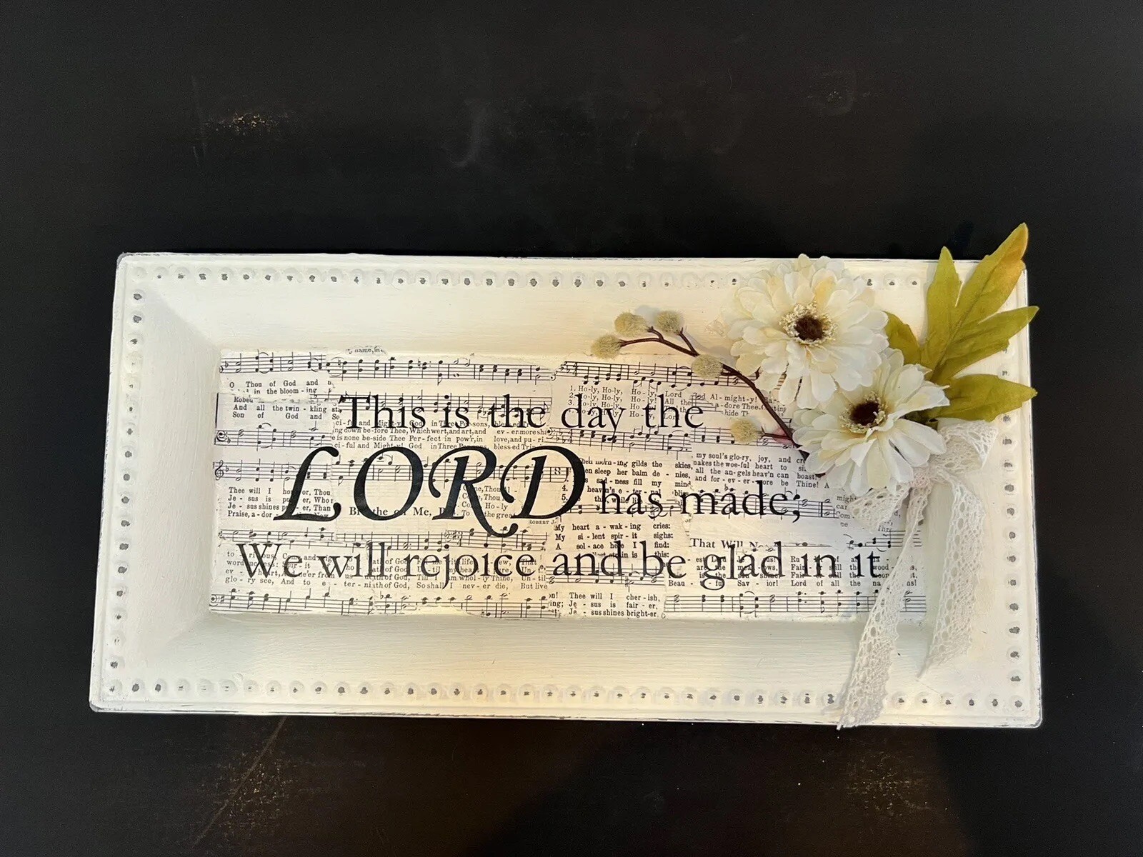 Psalm 118: 24 Handmade Decorative Tray This is the Day the Lord has made Floral