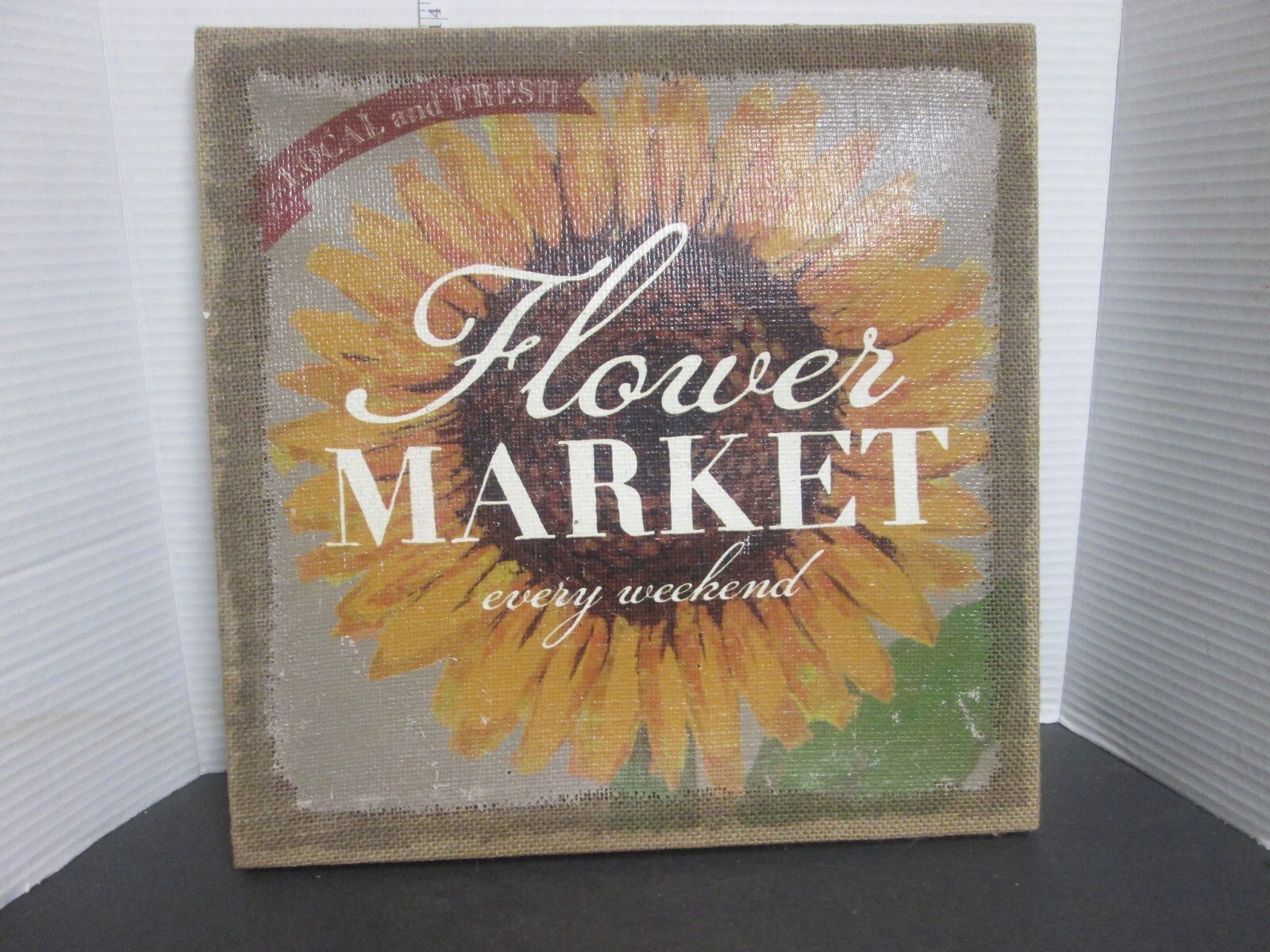 Flower Market Every Weekend sun flower on Burlap 14″ x 14″