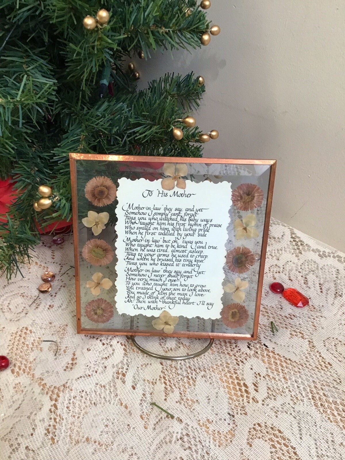 Pressed Dried Flowers Beveled Glass Verse TO HIS MOTHER – Display- Copper Edge