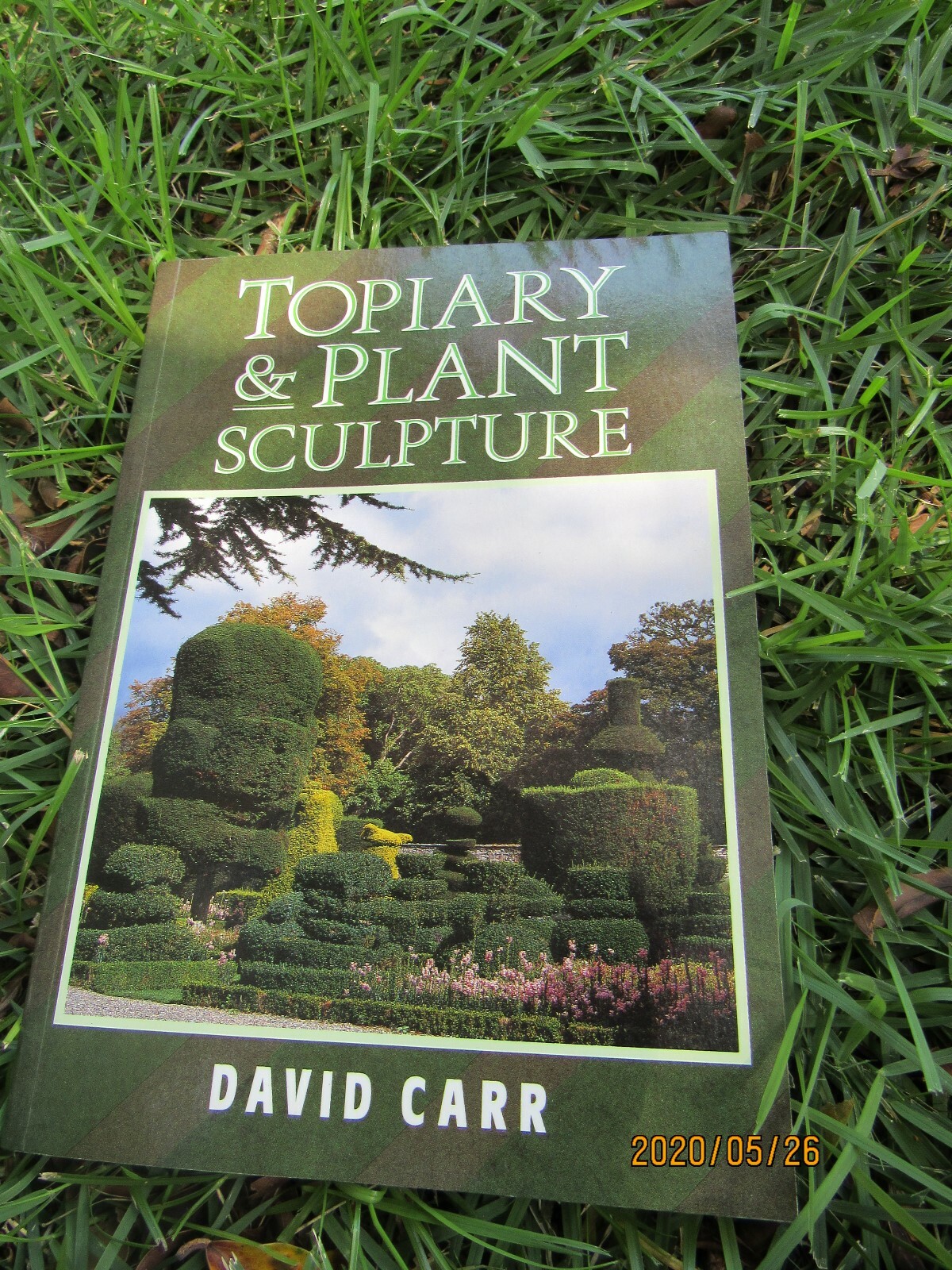 Landscaping Topiary & Plant Sculpture by David Carr Printed in Bristol, England