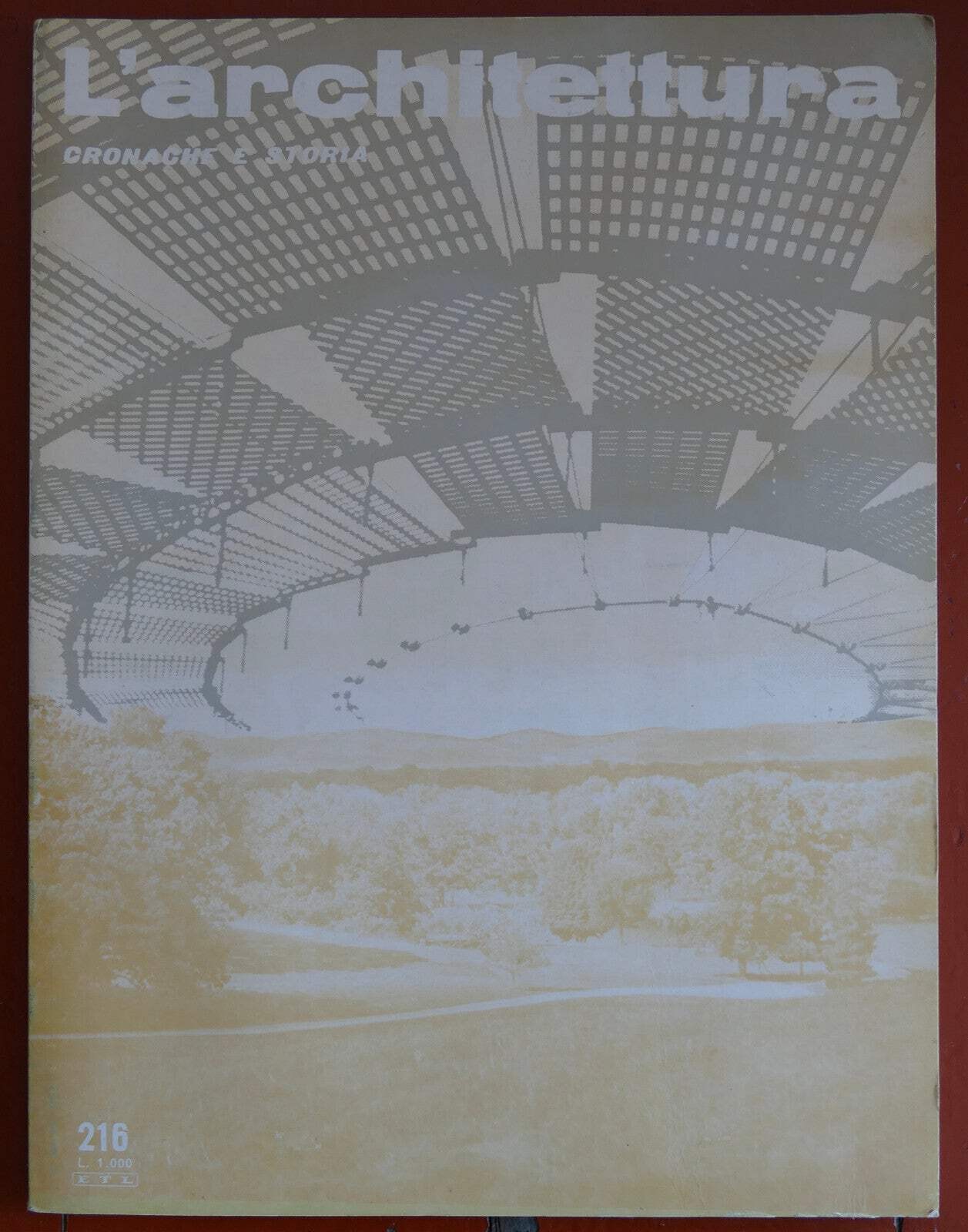 L’Architettura no 216 anno 1973 Italian Architecture Magazine boxAR6_3 –