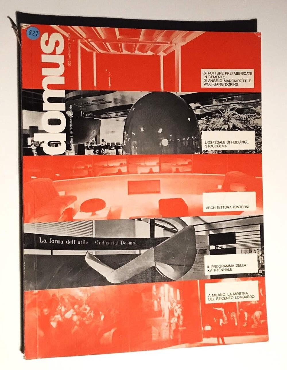 Domus no 526 anno 1973 Italian Architecture Magazine Architettura boxAR5_11 –