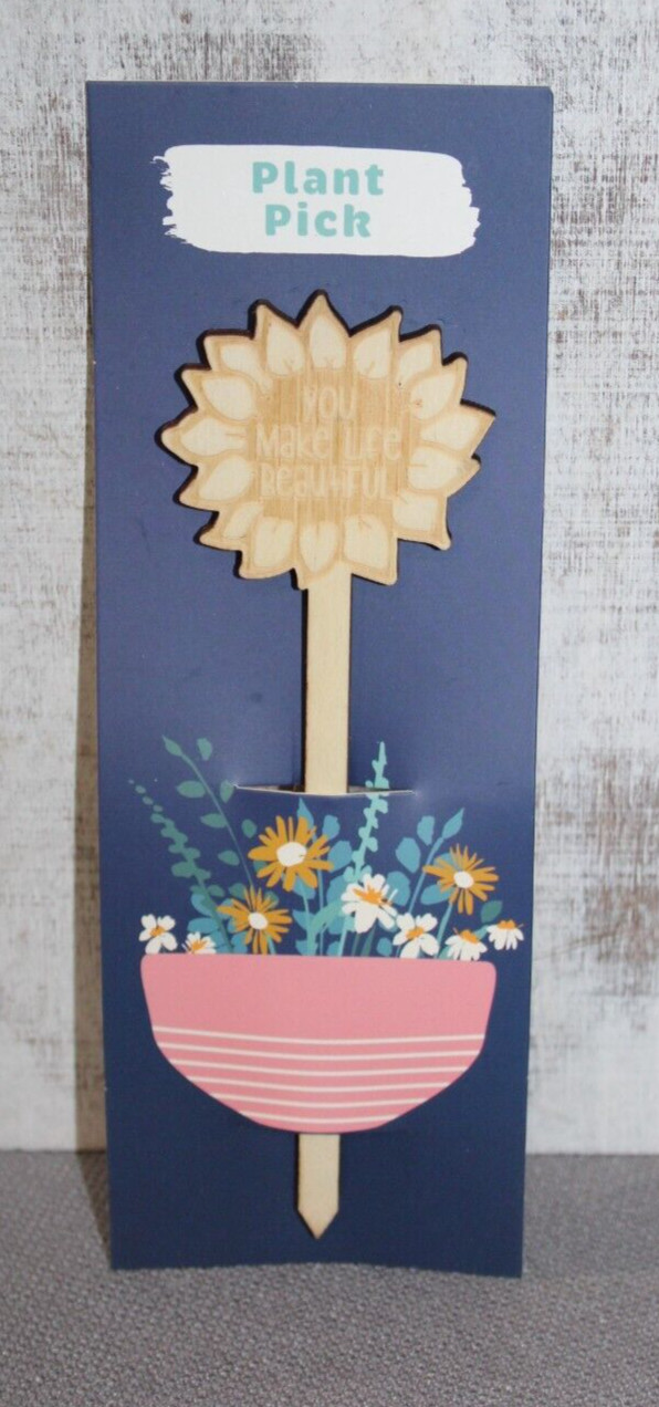 Ganz Garden Message Plant Pick Wood “You Make Life Beautiful” Flower 6 3/4″ L